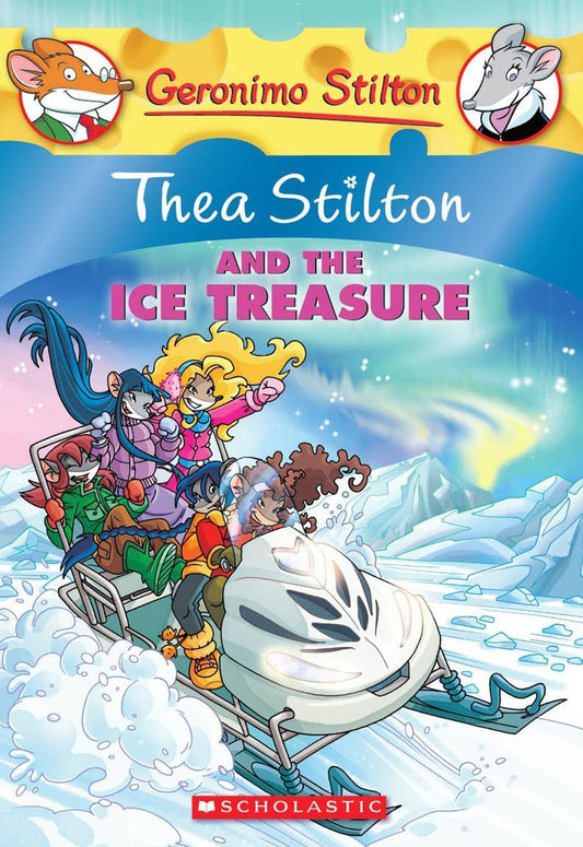 Geronimo Stilton: Thea Stilton and the Ice Treasure