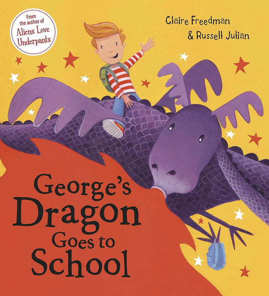 George’s Dragon Goes to School