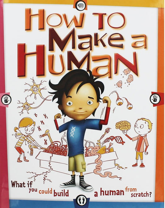 How To Make a Human