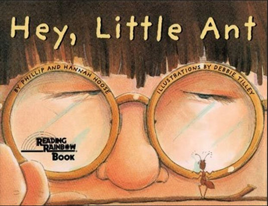 Hey, Little Ant