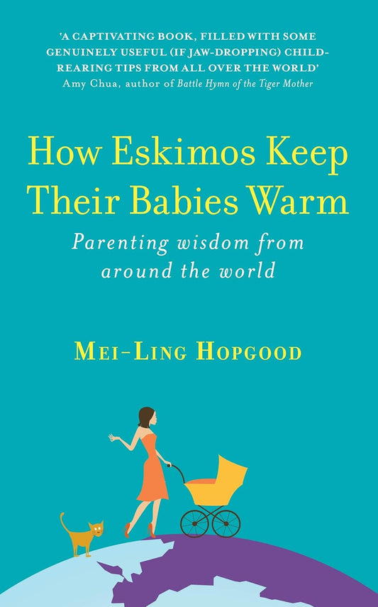 How Eskimos Keep Their Babies Warm