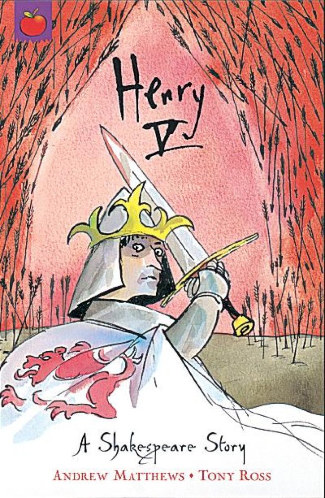 Henry V: A Shakespeare Story