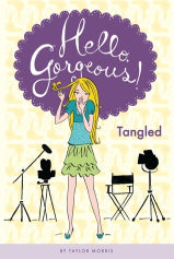 Hello, Gorgeous!: Tangled #3