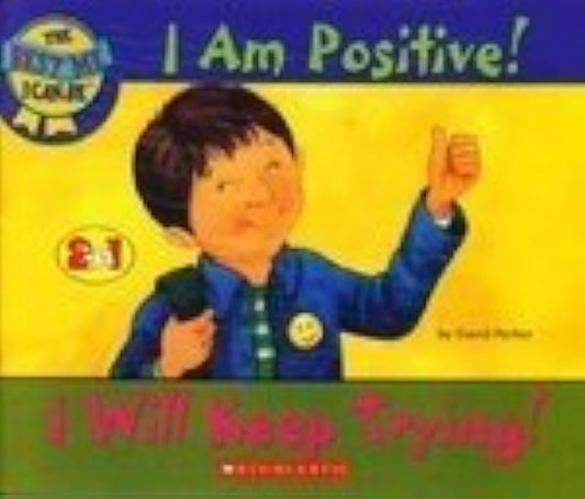 I Am Positive! I Will Keep Trying!