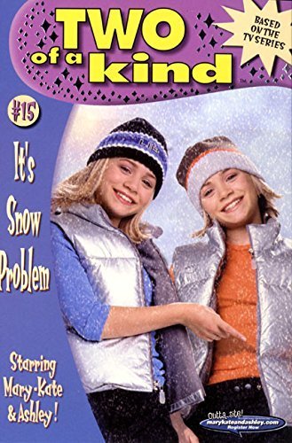 It's Snow Problem - Two of a Kind #15