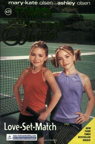 Love-Set-Match - Two of a Kind Diaries #29