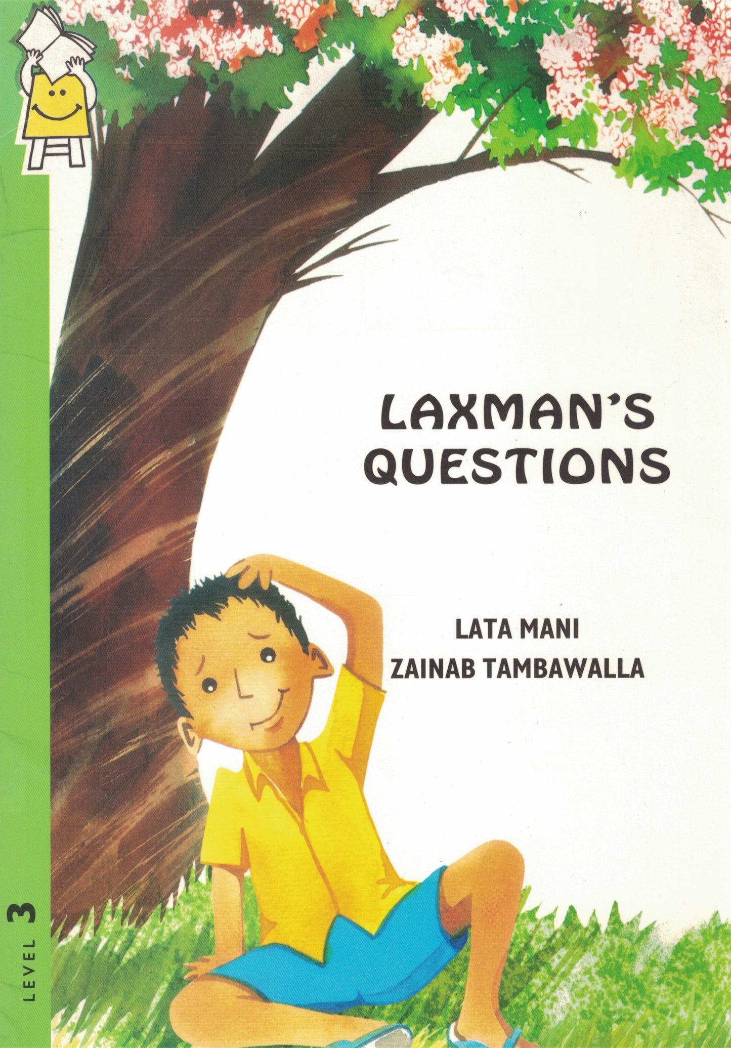 Laxman’s Questions