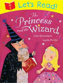 Let’s Read! The Princess and the Wizard
