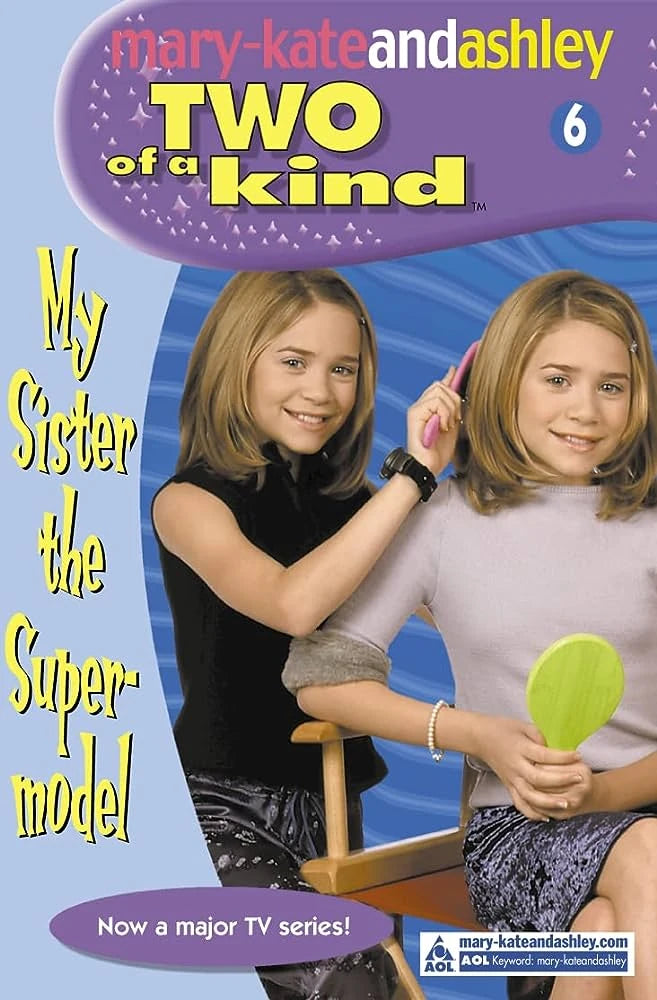 My Sister the Supermodel - Two of a Kind #6