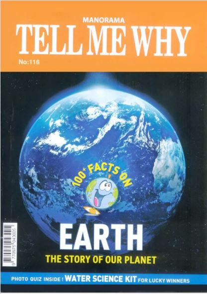 Manorama Tell Me Why: No. 116 Volume 10 - Earth The Story of our Planet - May 2016
