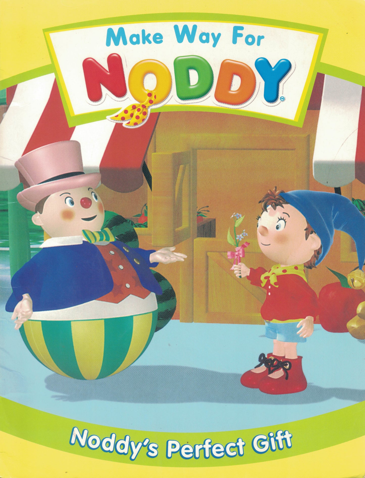 Make Way For Noddy: Noddy’s Perfect Gift