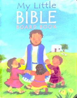 My Little Bible Board Book