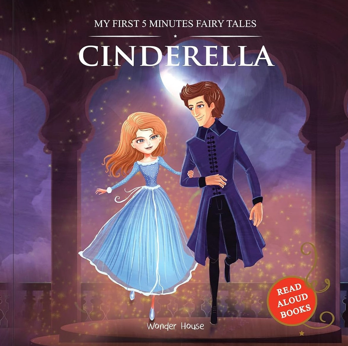 My First 5 Minutes Fairy Tales: Cinderella