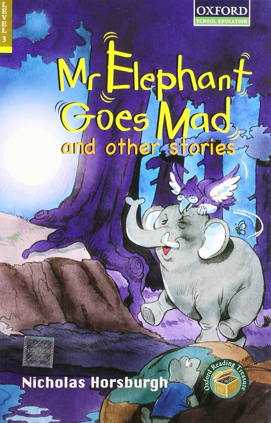 Mr. Elephant Goes Mad and Other Stories
