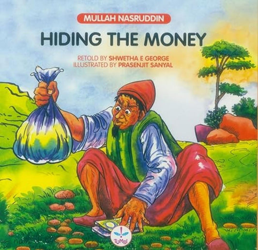 Mullah Nasruddin - Hiding the Money