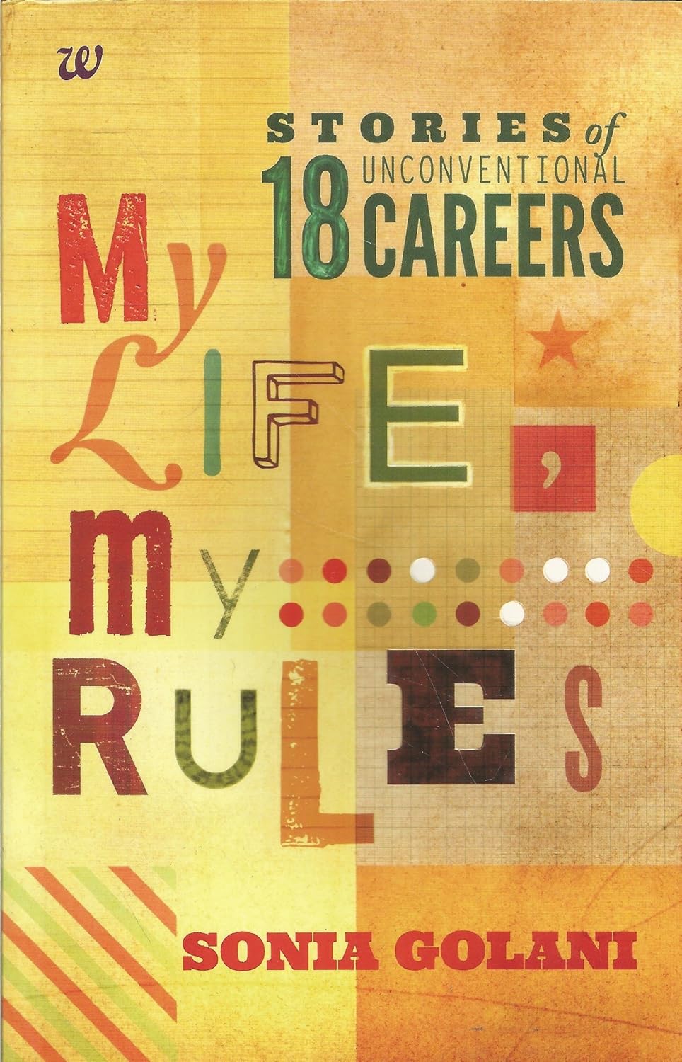 My Life My Rules