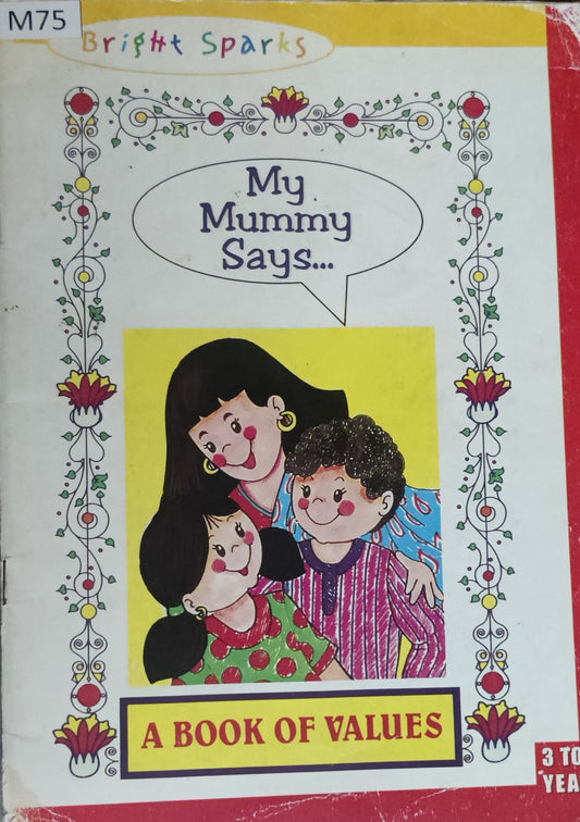 My Mummy Says