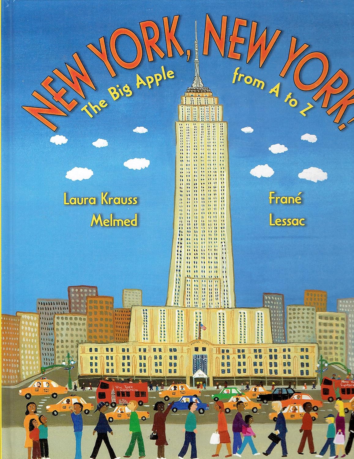 New York, New York!: The Big Apple from A to Z
