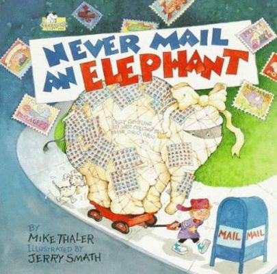 Never Mail an Elephant