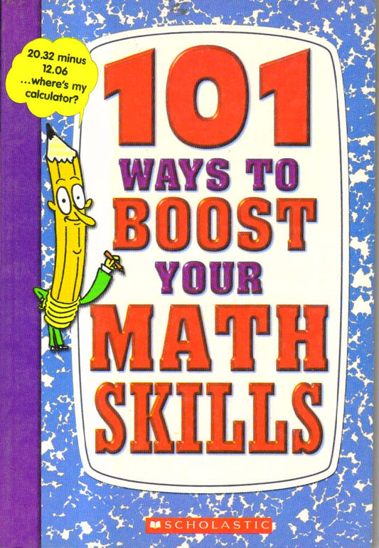101 Ways to Boost Your Math Skills