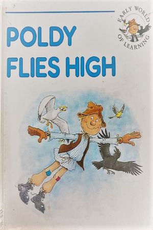 POLDY FLIES HIGH