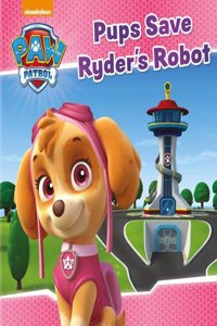 PAW Patrol: Pups Save Ryder’s Robot
