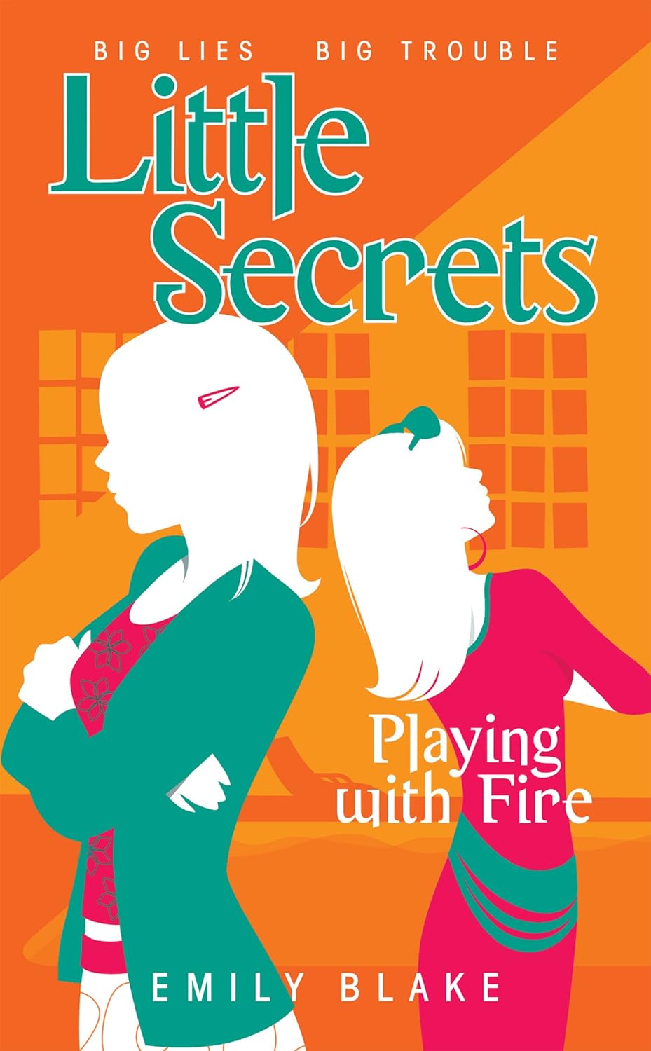 Playing with Fire – Little Secrets #1