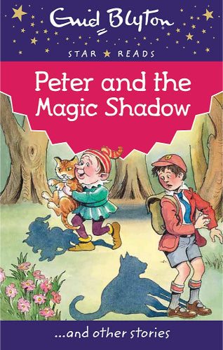 Peter and the Magic Shadow and Other Stories
