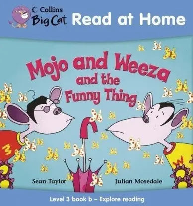 Read At Home: Mojo and Weeza and the Funny Thing
