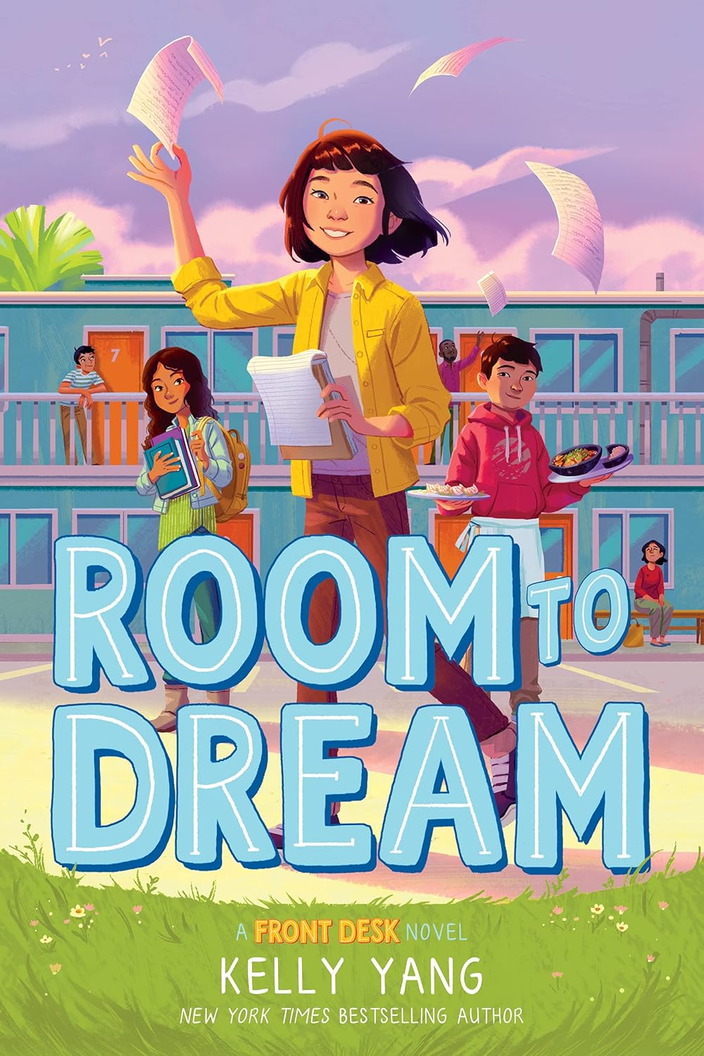Room to Dream: A Front Desk Novel