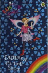 Rainbow Magic: Tamara the Tooth Fairy