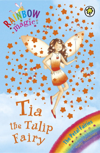 Rainbow Magic: Tia the Tulip Fairy