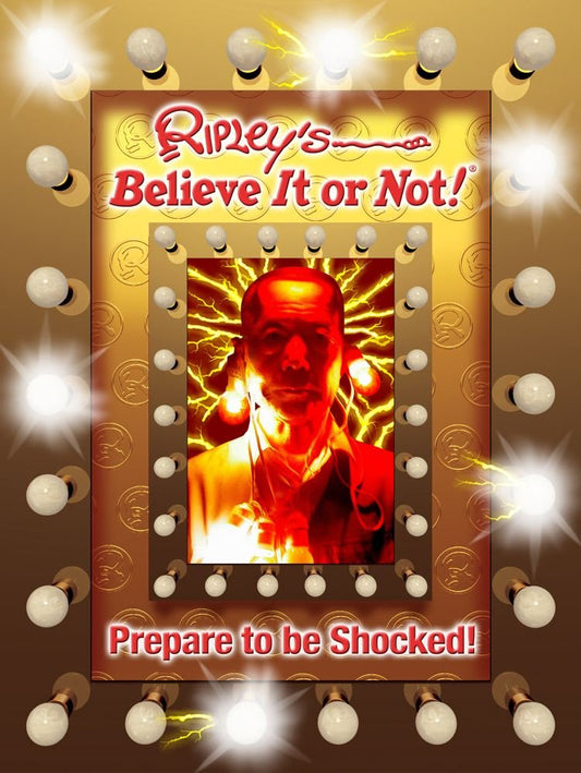 Ripley’s Believe It or Not! 2009: Prepare to be Shocked!
