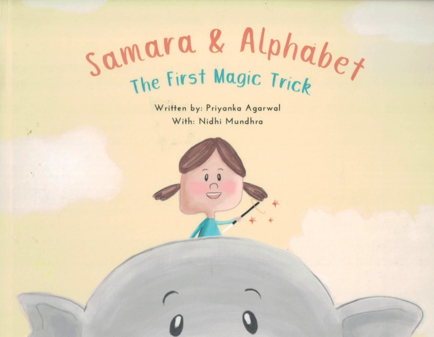 Samara & Alphabet: The First Magic Trick