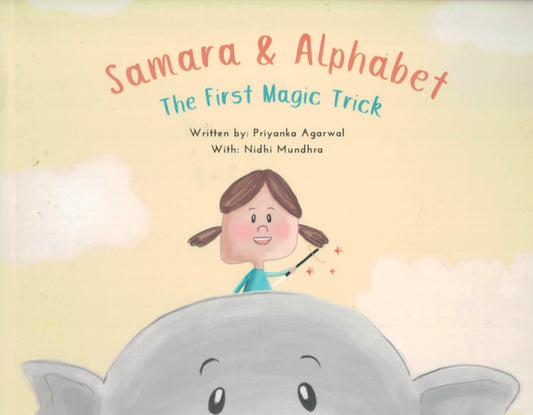 Samara & Alphabet: The First Magic Trick