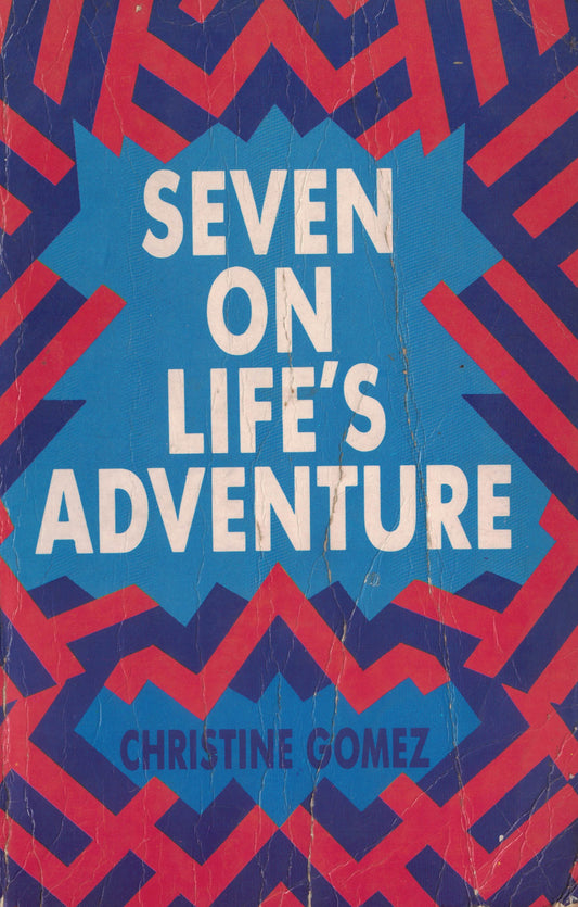 Seven on Life’s Adventure