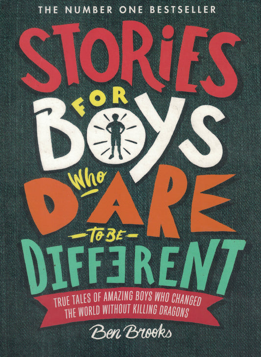 Stories for Boys Who Dare to Be Different