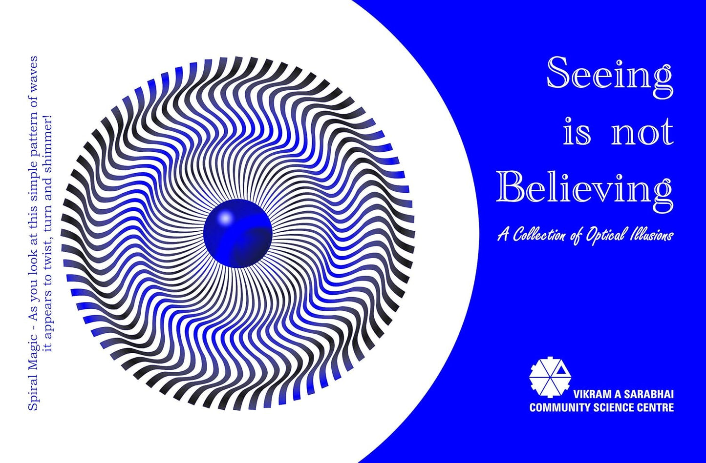 Seeing is not Believing