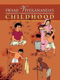 Swami Vivekananda's Childhood