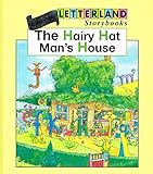 The Hairy Hat Man's House