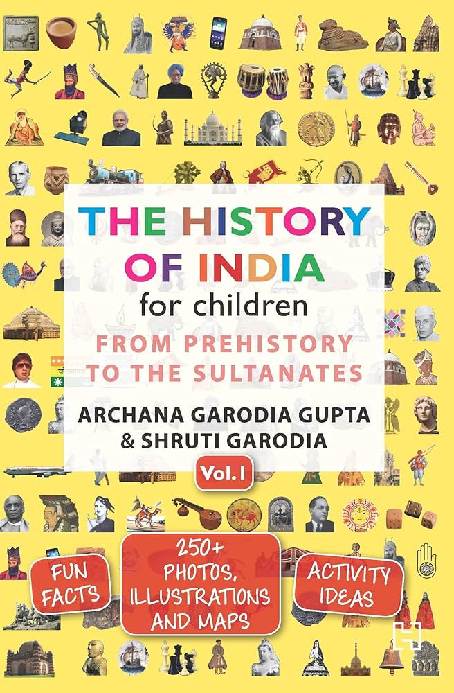 The History of India for Children (Vol. 1)