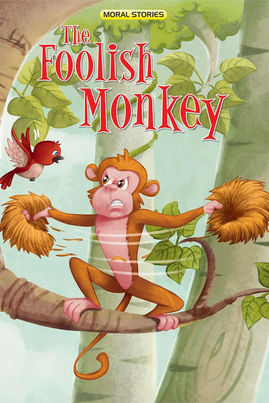 The Foolish Monkey