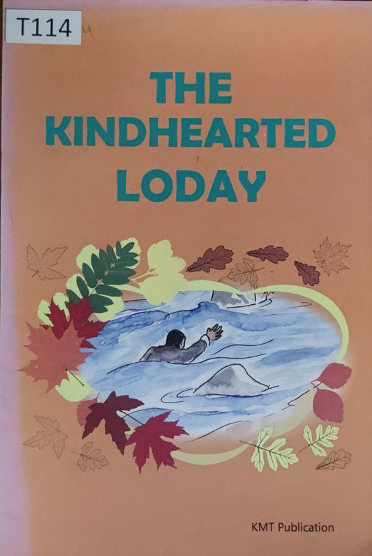 The Kindhearted Loday