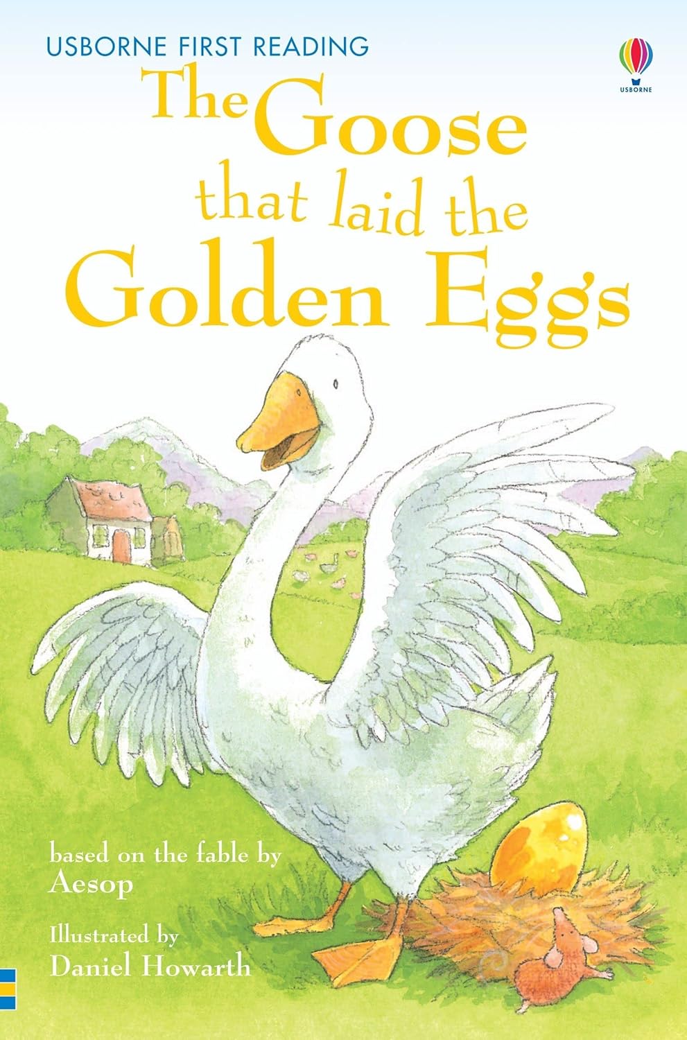 The Goose that Laid the Golden Eggs