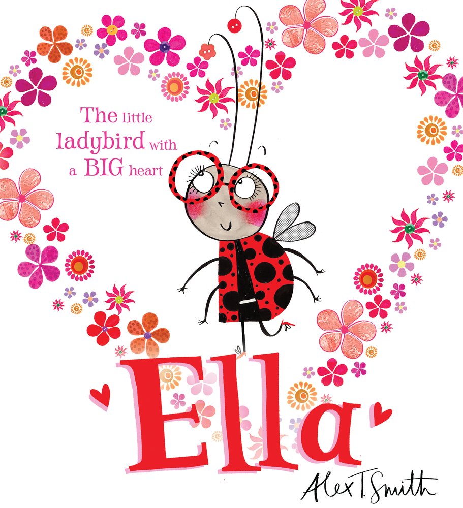The Little Ladybird WIth A Big Heart: Ella