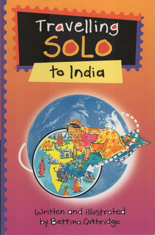 Travelling Solo: to India