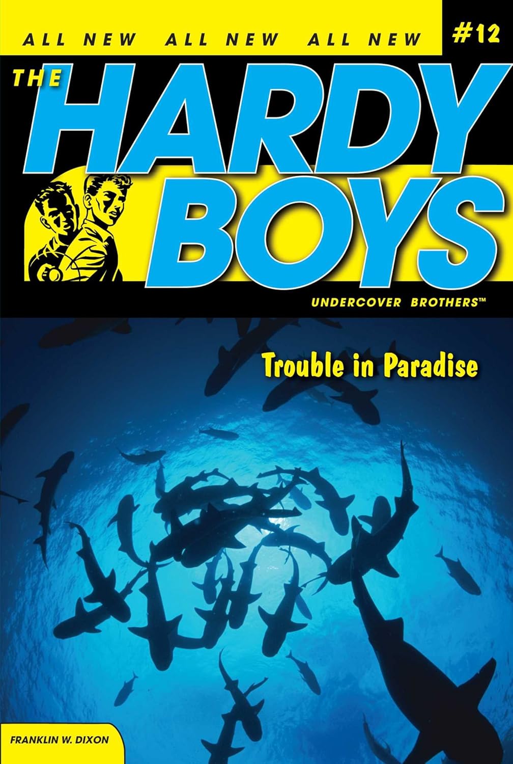 The Hardy Boys: Undercover Brothers #12 -Trouble in Paradise