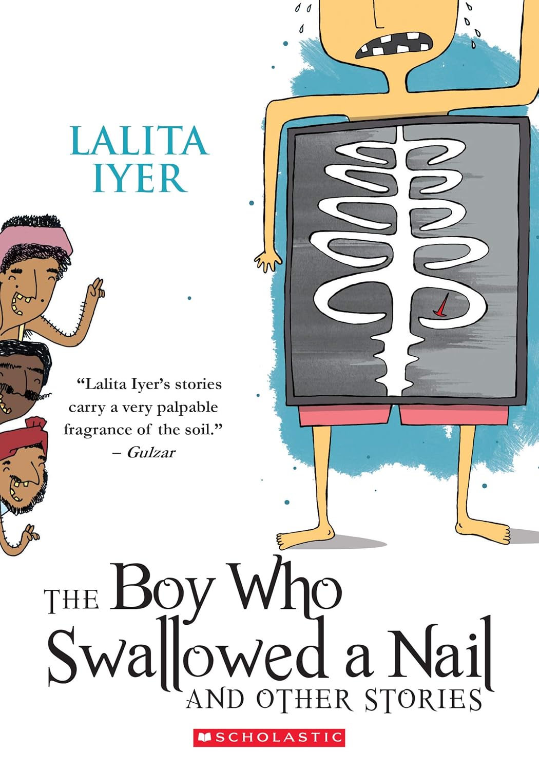 The Boy Who Swallowed a Nail and Other Stories