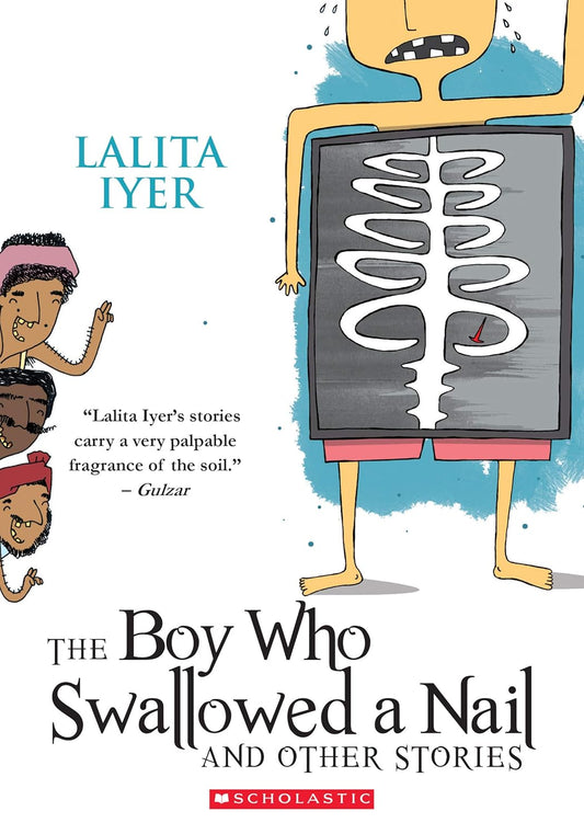 The Boy Who Swallowed a Nail and Other Stories