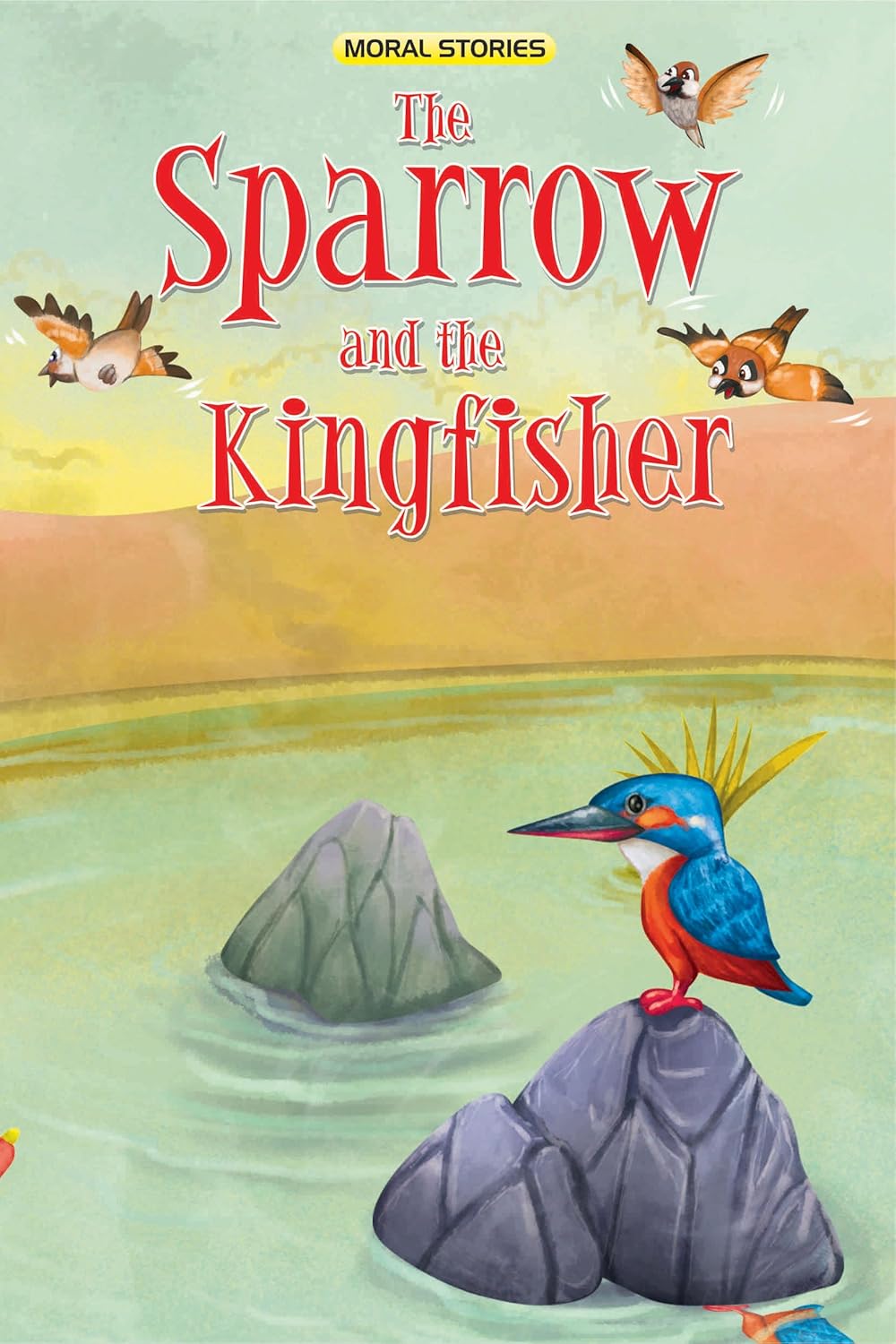 The Sparrow and the Kingfisher